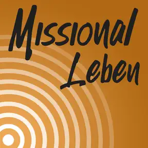 Missional Leben