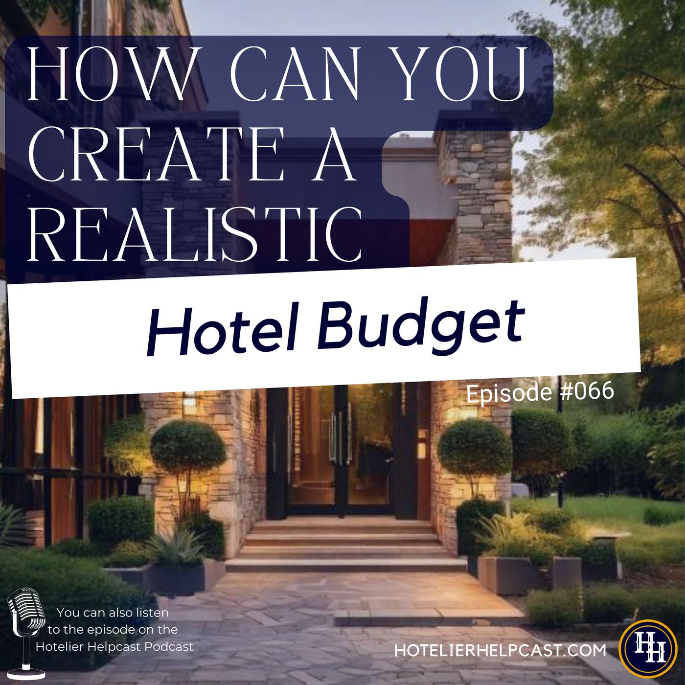 How Can You Create A Realistic Hotel Budget