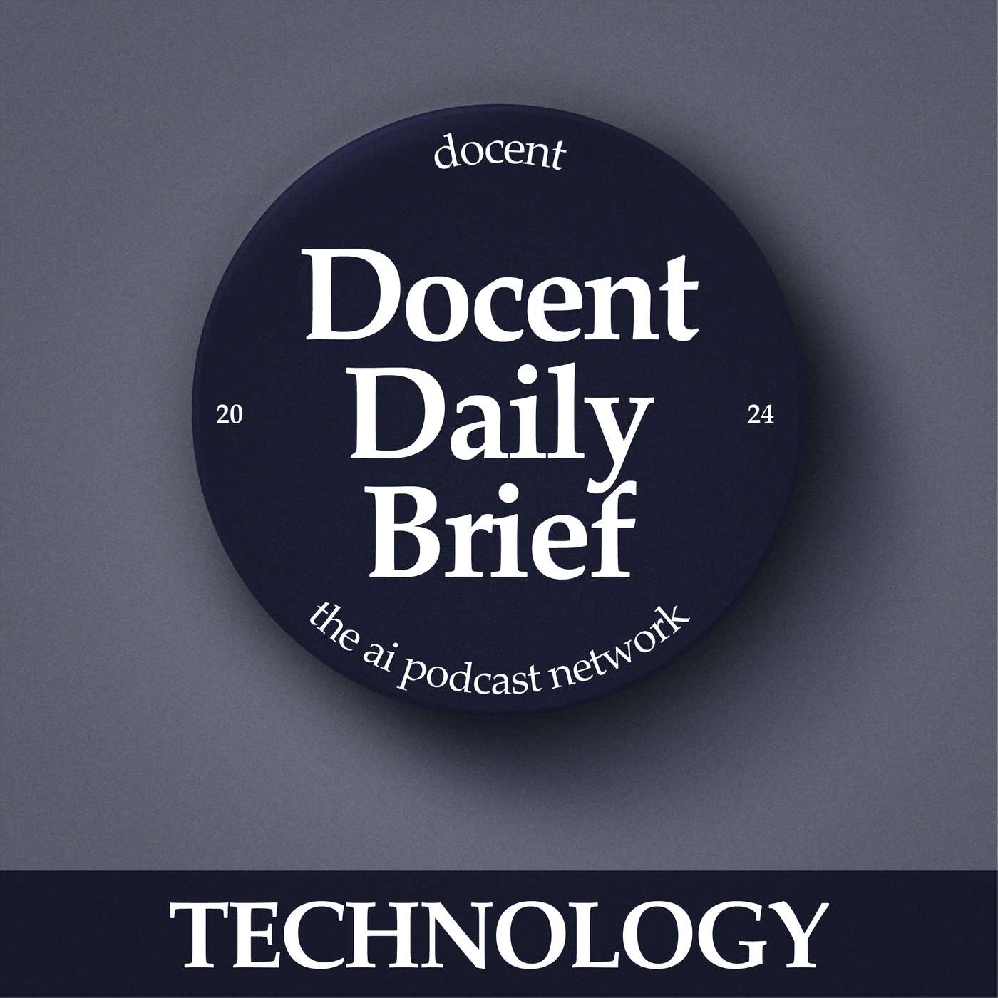 The Docent Daily Brief, Technology Edition