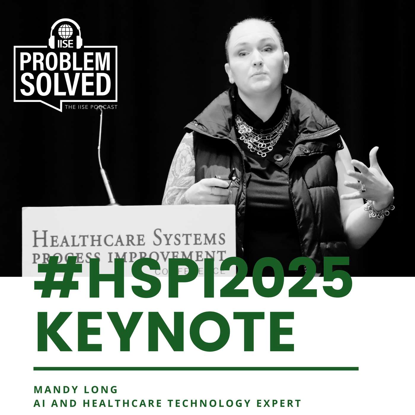 #HSPI2025 Keynote Mandy Long: Applying AI in Healthcare