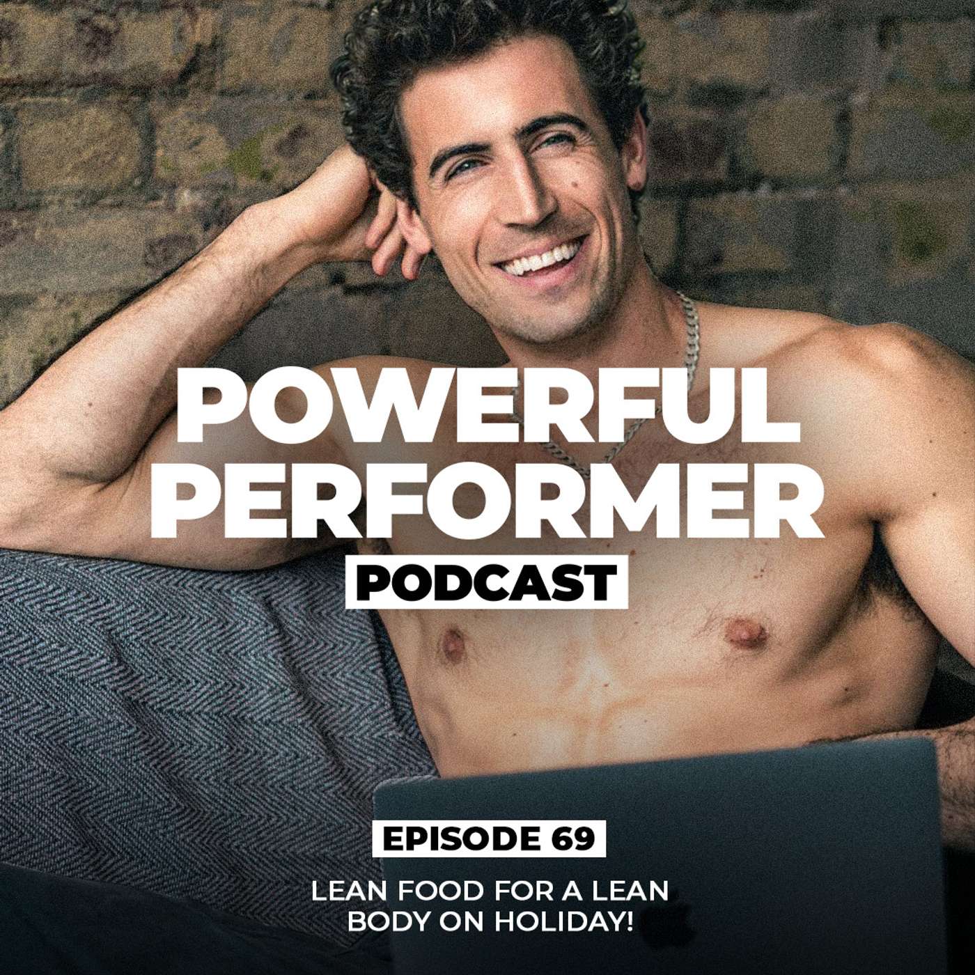 Lean Food For A Lean Body On Holiday episode artwork