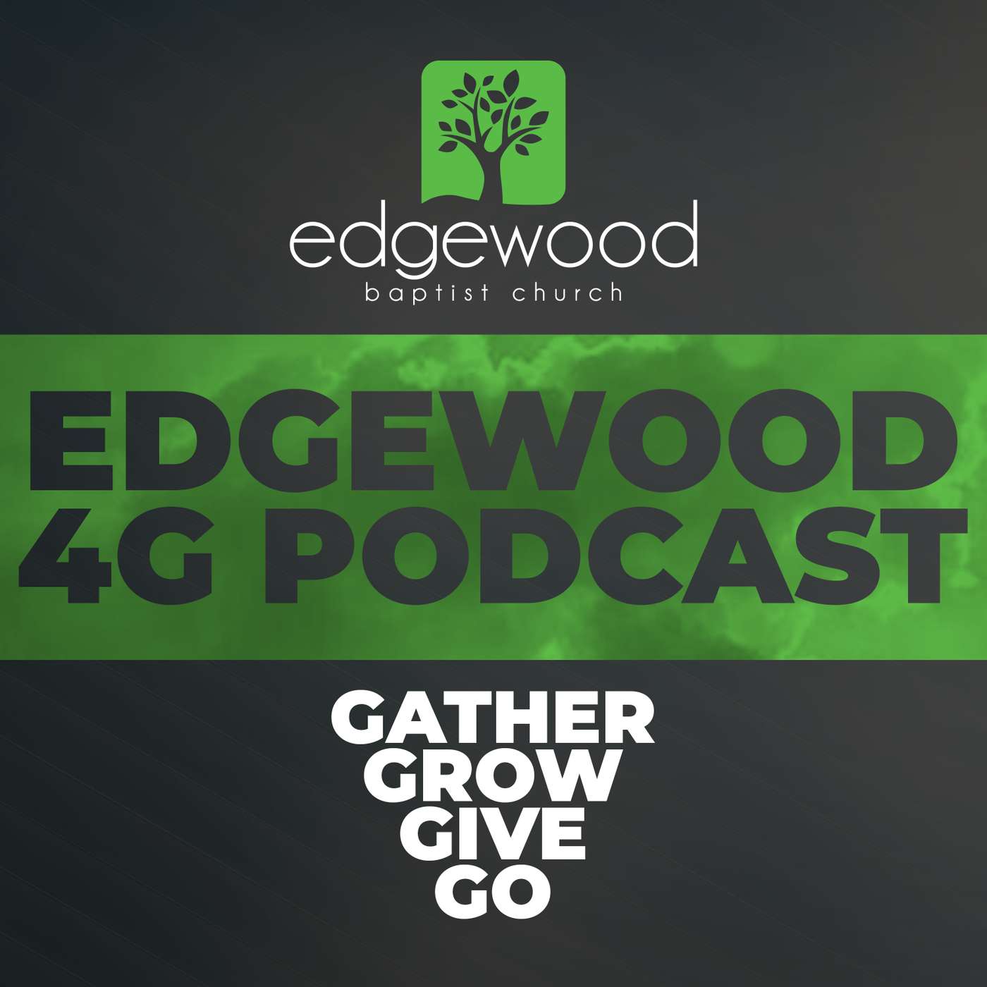 Edgewood 4G Podcast