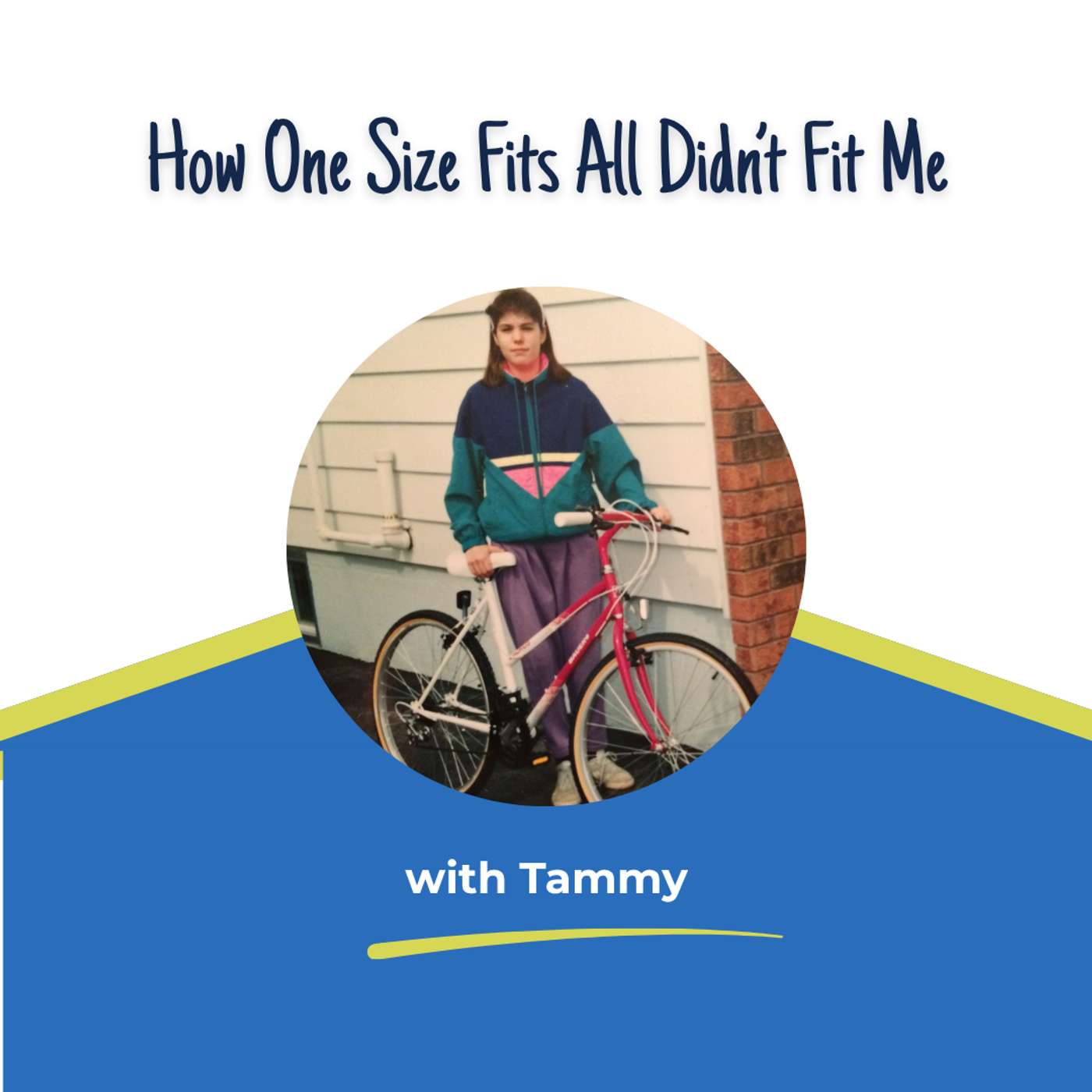 How One Size Fits All Didn’t Fit Me episode artwork