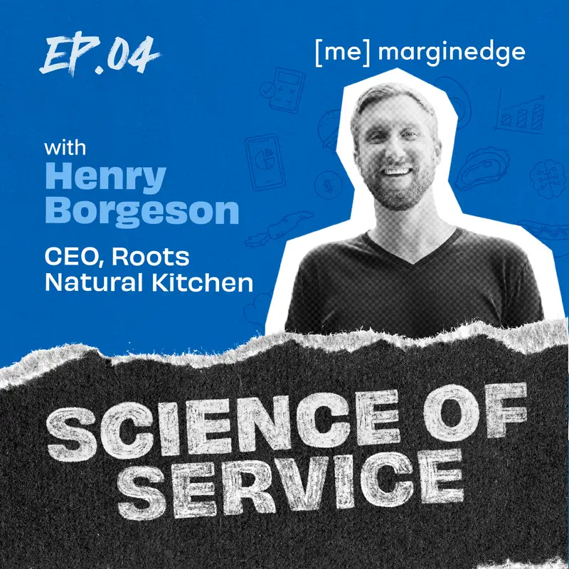 When to Build vs When to Buy: Henry Borgeson on Leveraging Tech at Roots Natural Kitchen