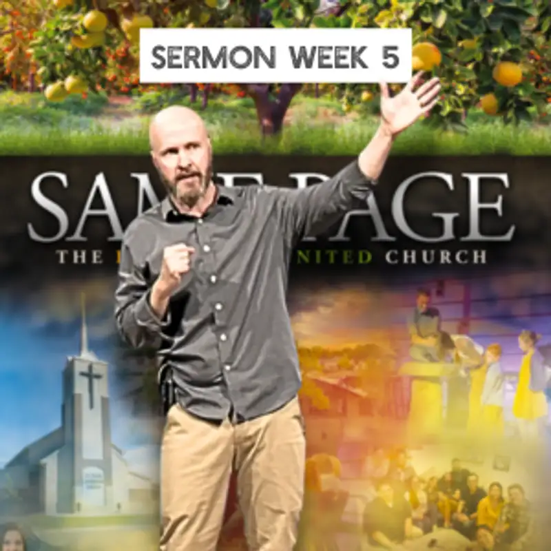 The Secret to Spiritual Flourishing (Same Page 5 - Pastor Bill)