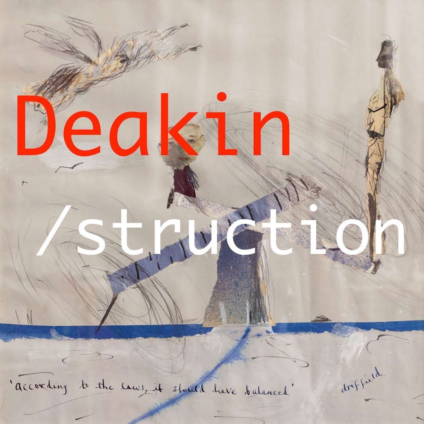 Deakinstruction podcast artwork
