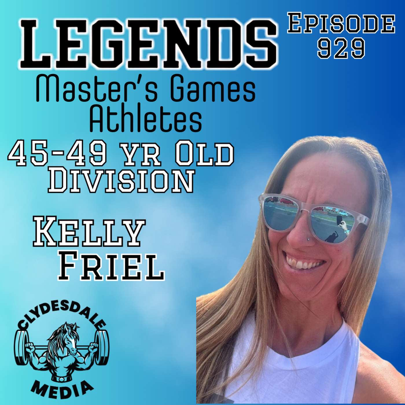 Kelly Friel | Athletes of the 2024 Legends Masters CrossFit Games episode artwork