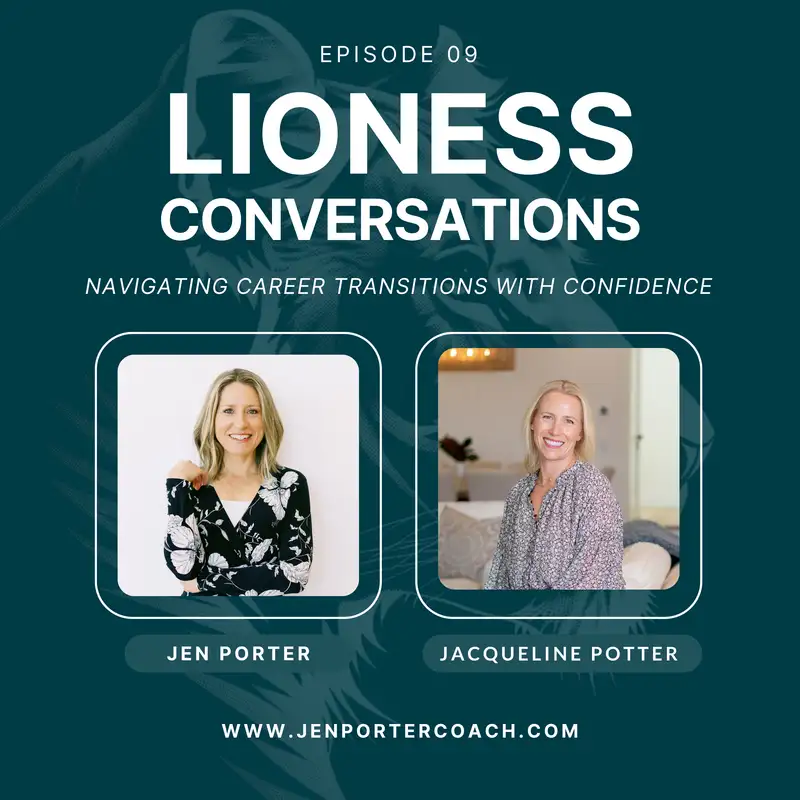 Navigating Career Transitions with Confidence: Empowering Women to Thrive | Jacqueline Potter