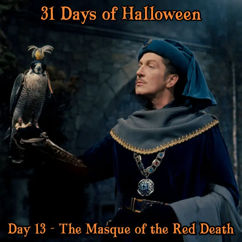 Legion Podcasts 31 Days of Halloween: Day 13 – The Masque of the Red Death