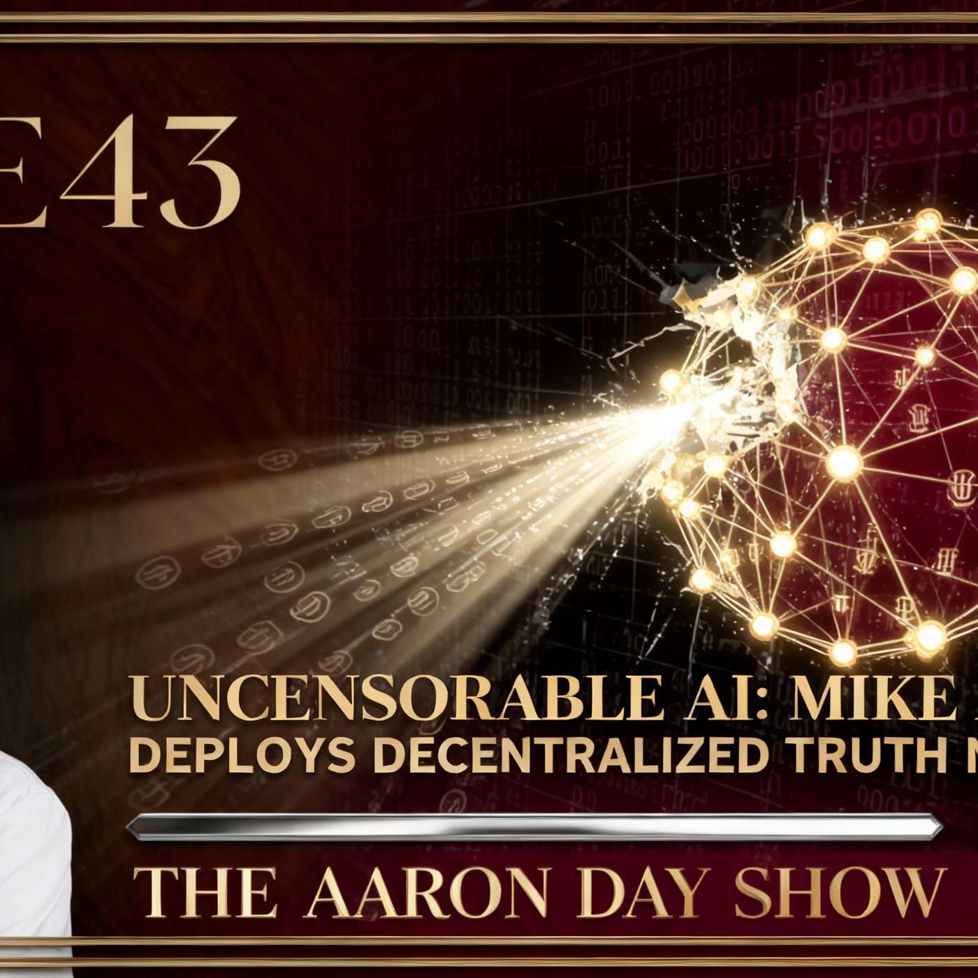 S2E43 Uncensorable AI Revolution - Mike Adams Deploys Decentralized Truth Networks
