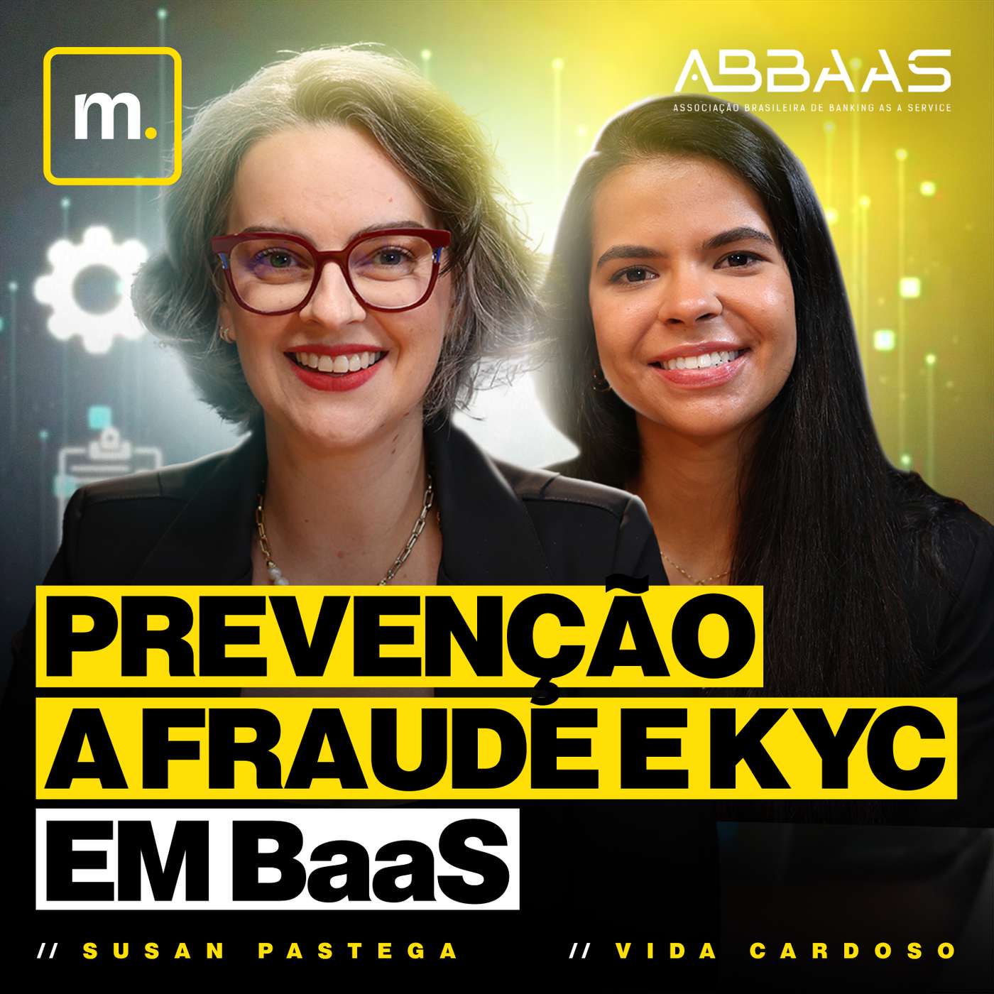 PREVENÇÃO A FRAUDE E KYC EM BAAS - LET'S MONEY #087