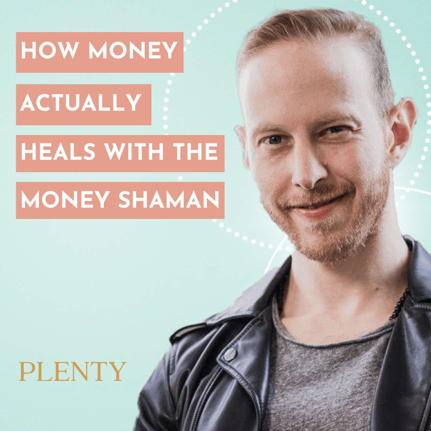 139: Shadow Money, Frequency & How Money Heals Through Us with The Money Shaman 139: Shadow Money, Frequency & How Money Heals Through Us with The Money Shaman