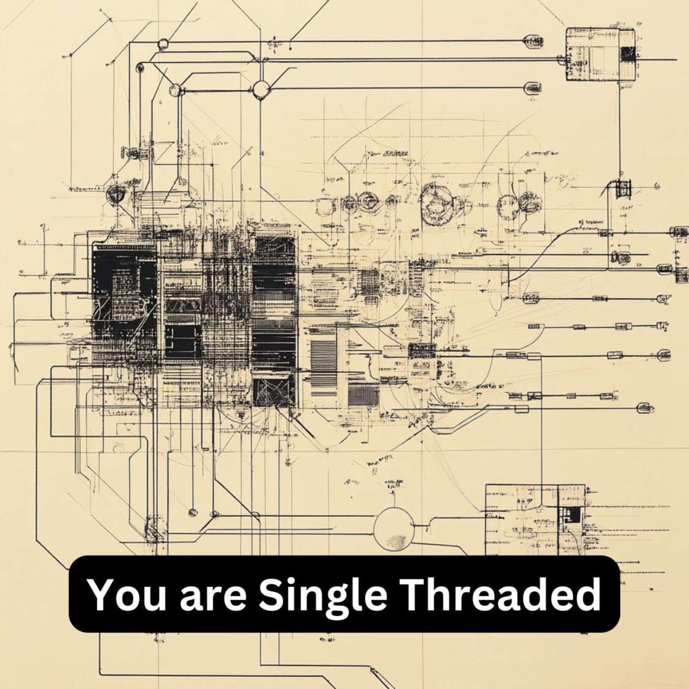 Day 308 - You are Single Threaded episode artwork