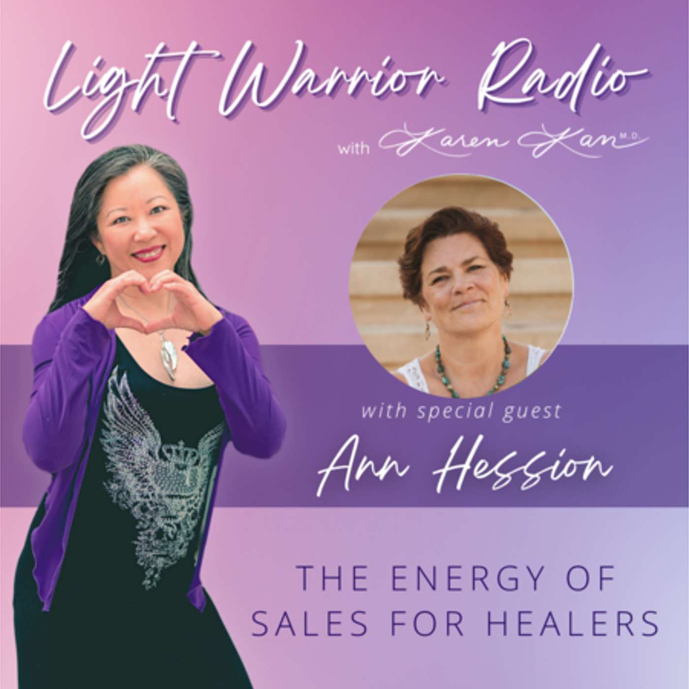 The Energy of Sales for Healers with Ann Hession episode artwork