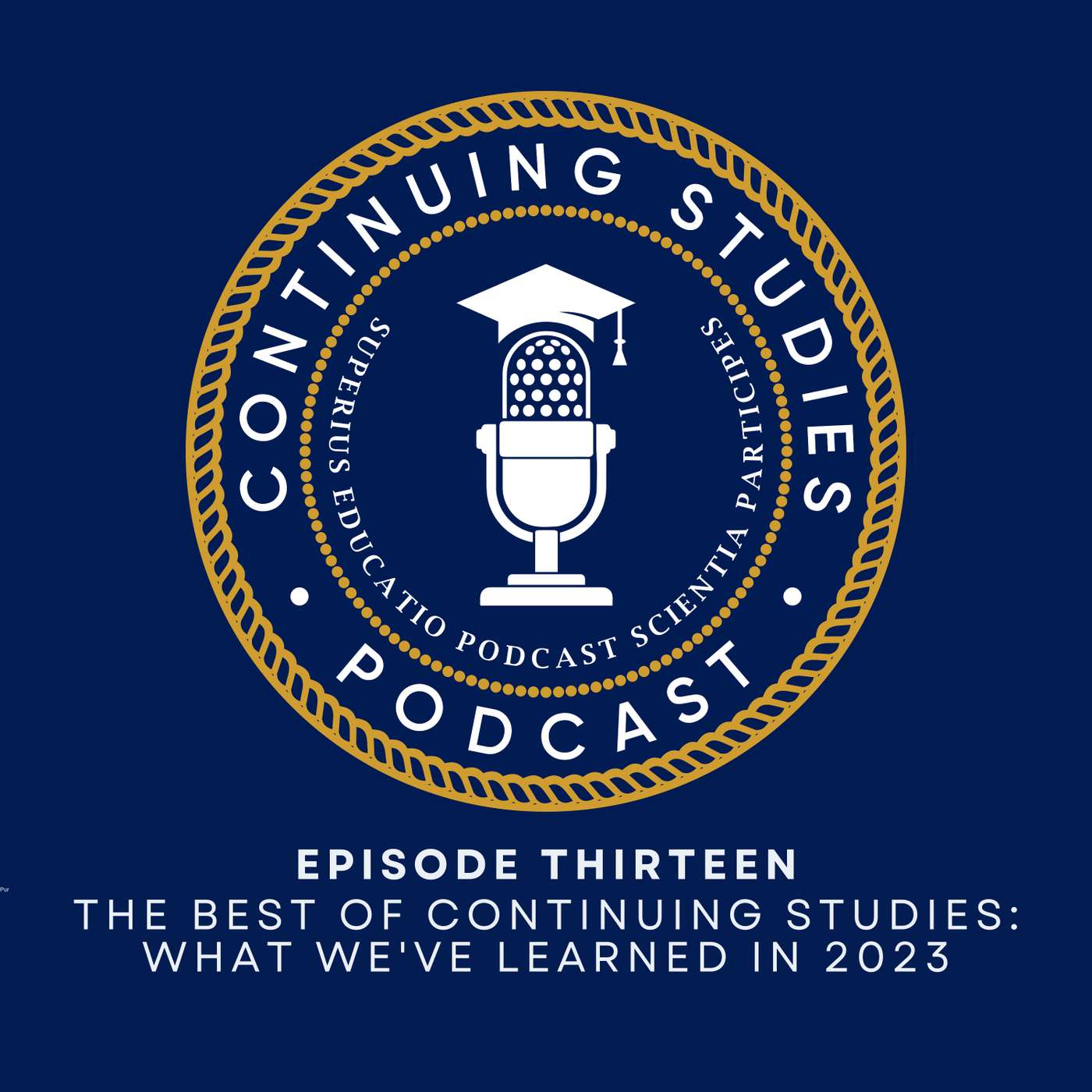 Continuing Studies: Higher Ed Podcasting