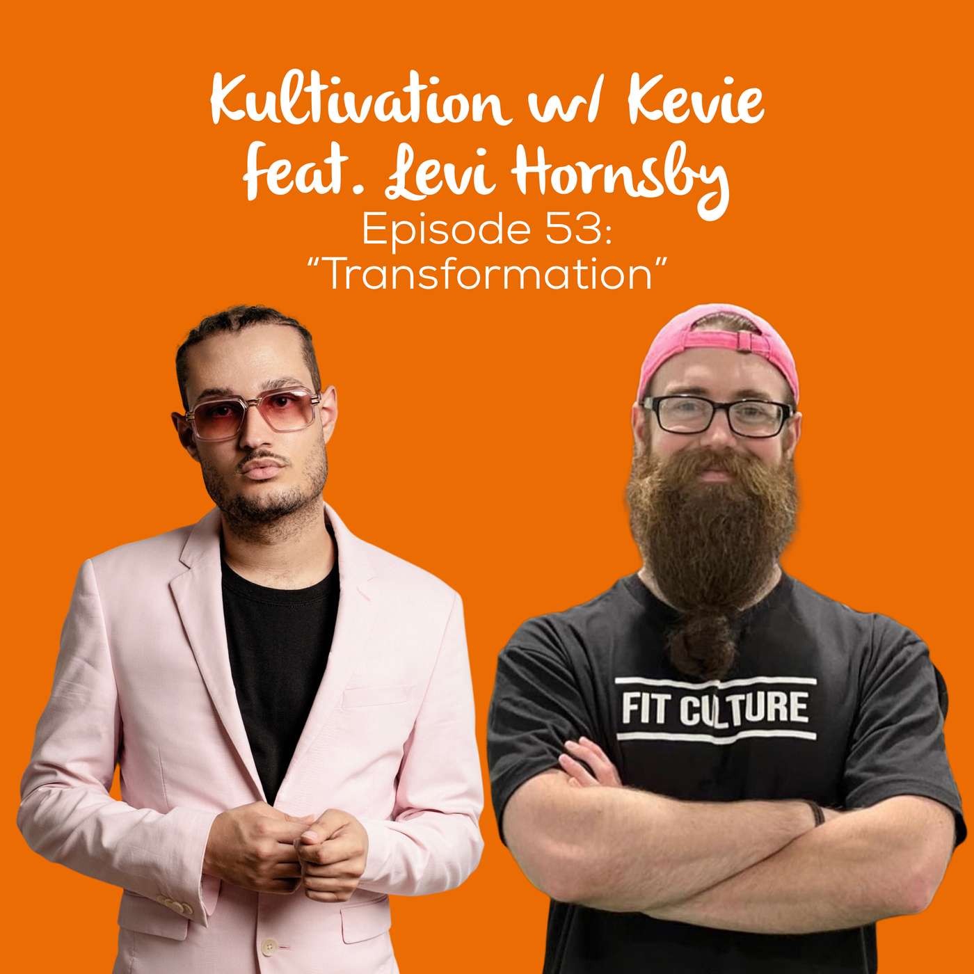 Personal Growth & Life Transformation with Levi Hornsby | Ep. 53 episode artwork