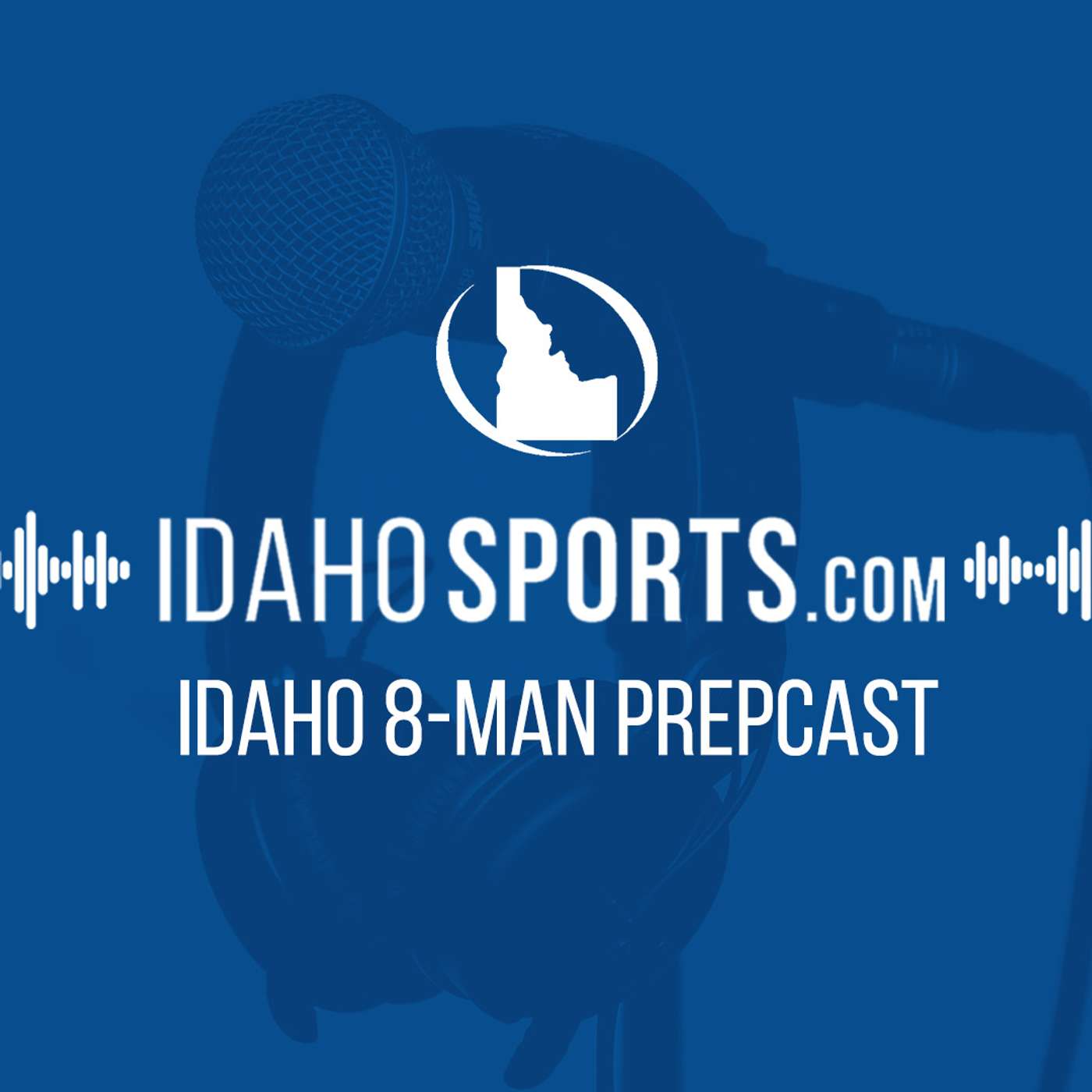 The Idaho 8-Man Prepcast podcast artwork