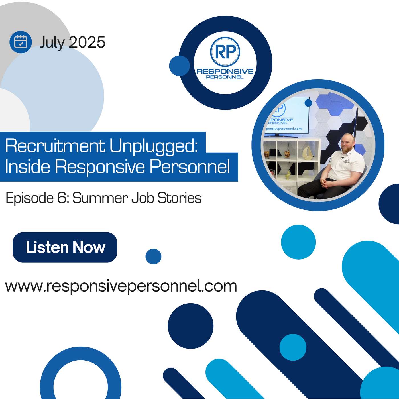 "Summer Job Stories" - Episode 6 of Recruitment Unplugged: Inside Responsive Personnel episode artwork