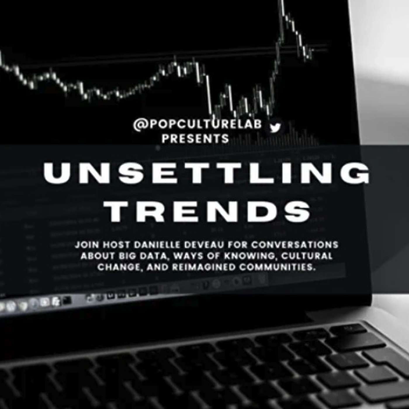 Unsettling Trends: Cultural Communities episode artwork