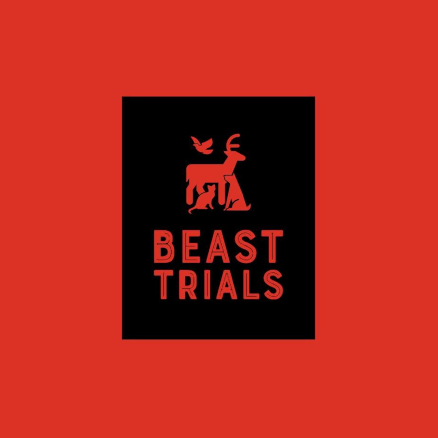 Beast Trials - The Podcast Documentary - Part I episode artwork