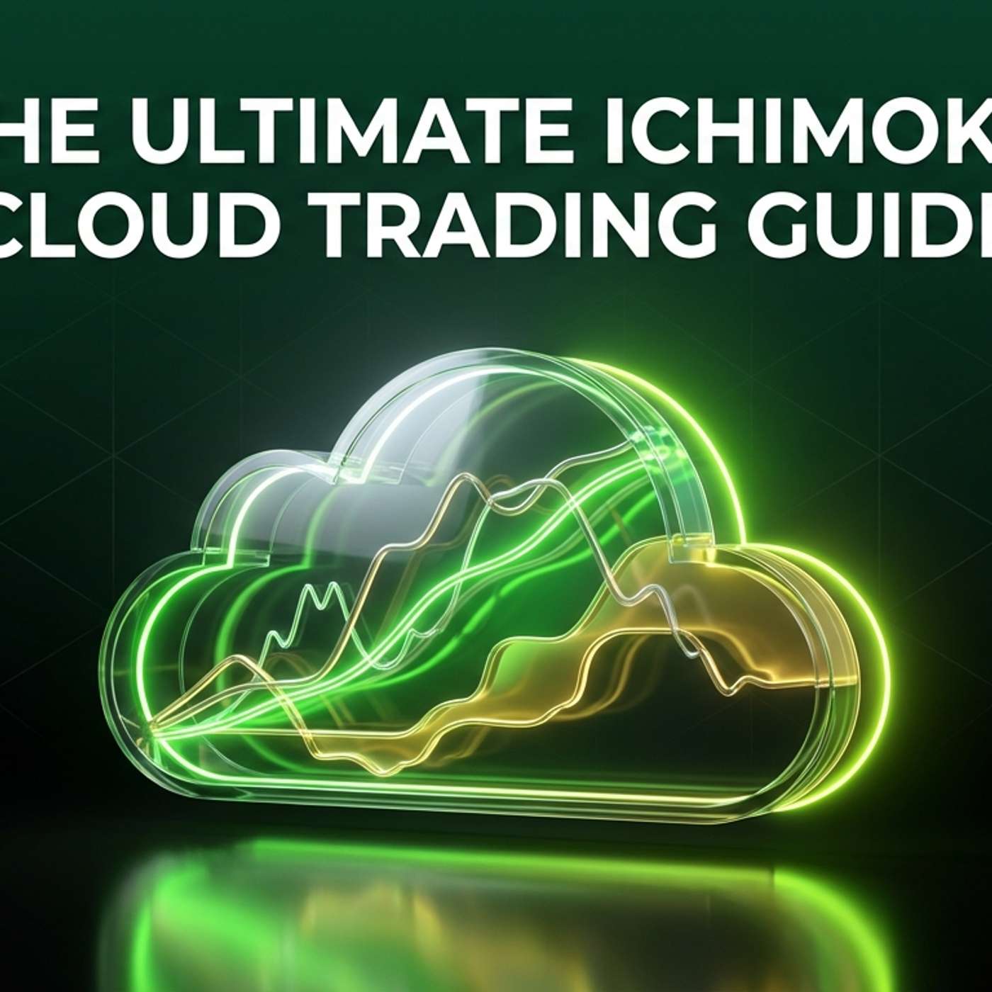 The Ultimate Ichimoku Cloud Trading Guide episode artwork