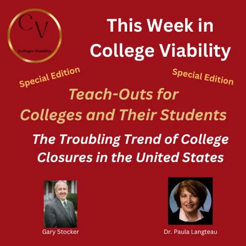 TWICV Special Episode:  Closing College Teach-Outs with Dr. Paula Langteau