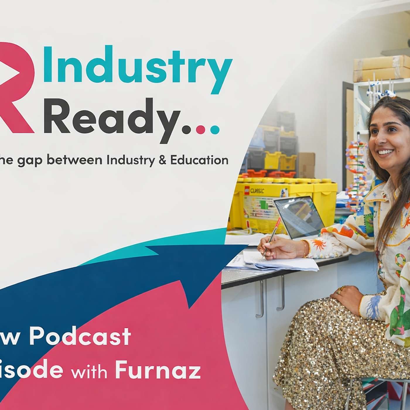 04: Meet Furnaz Ahmed: LDEUTC Deputy Headteacher (Teaching & Learning) episode artwork