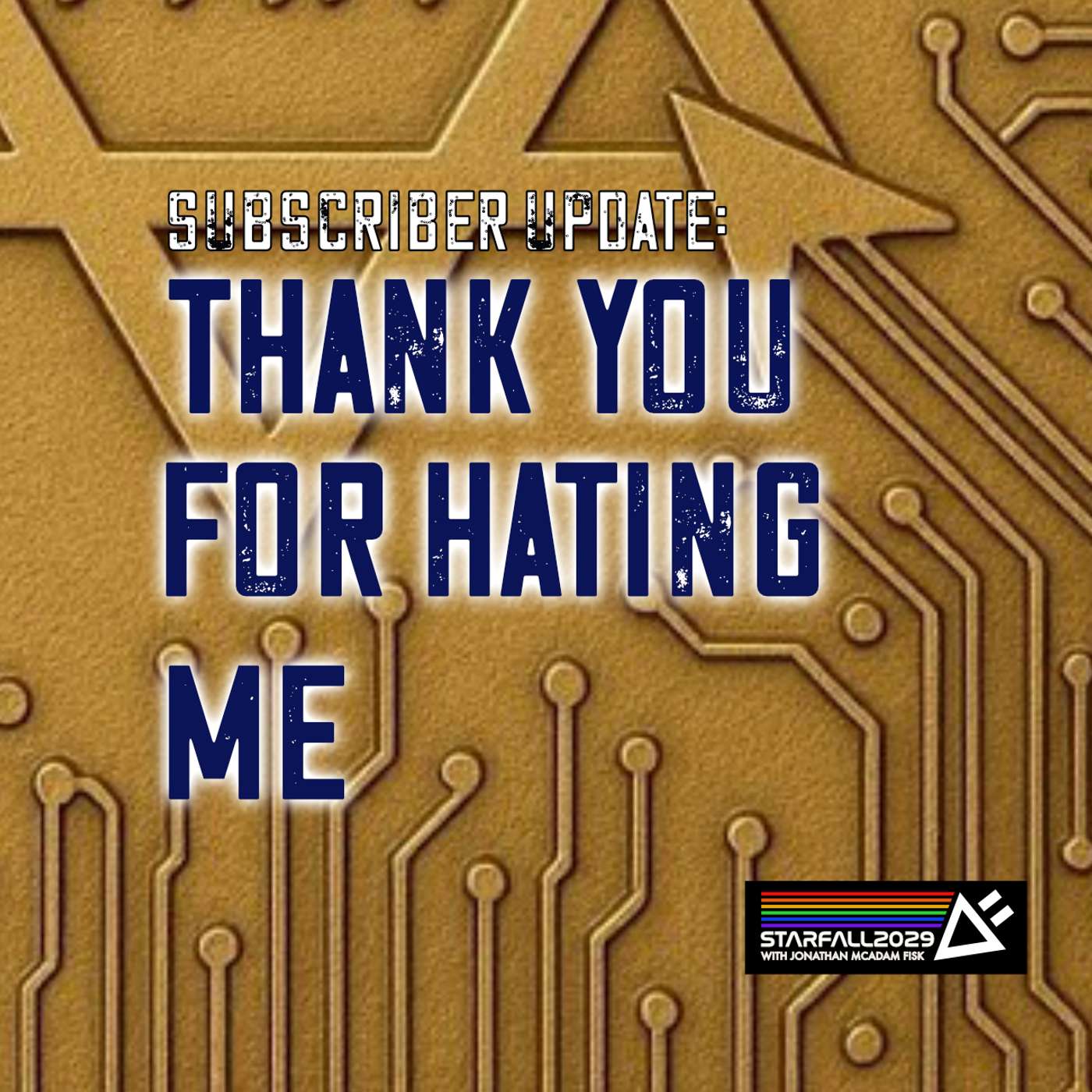 SubScriber Update: Thank You For Hating Me