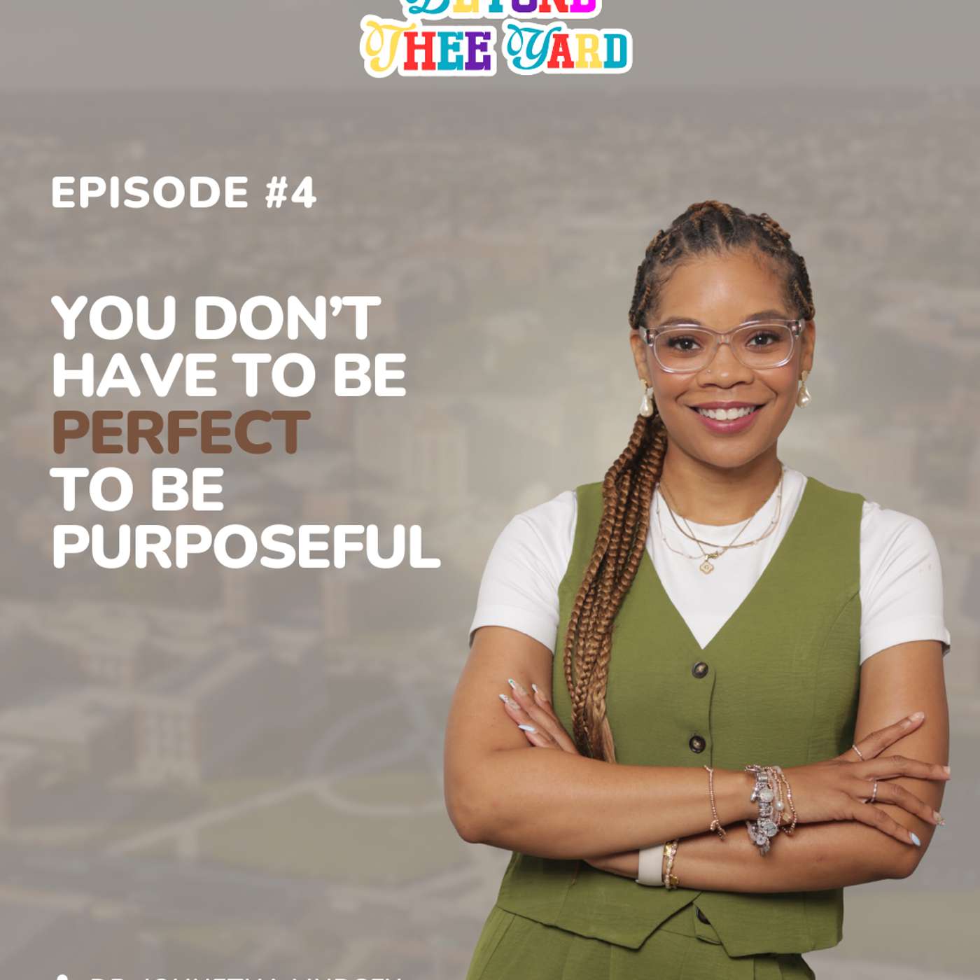 You Don’t Have to Be Perfect to Be Purposeful