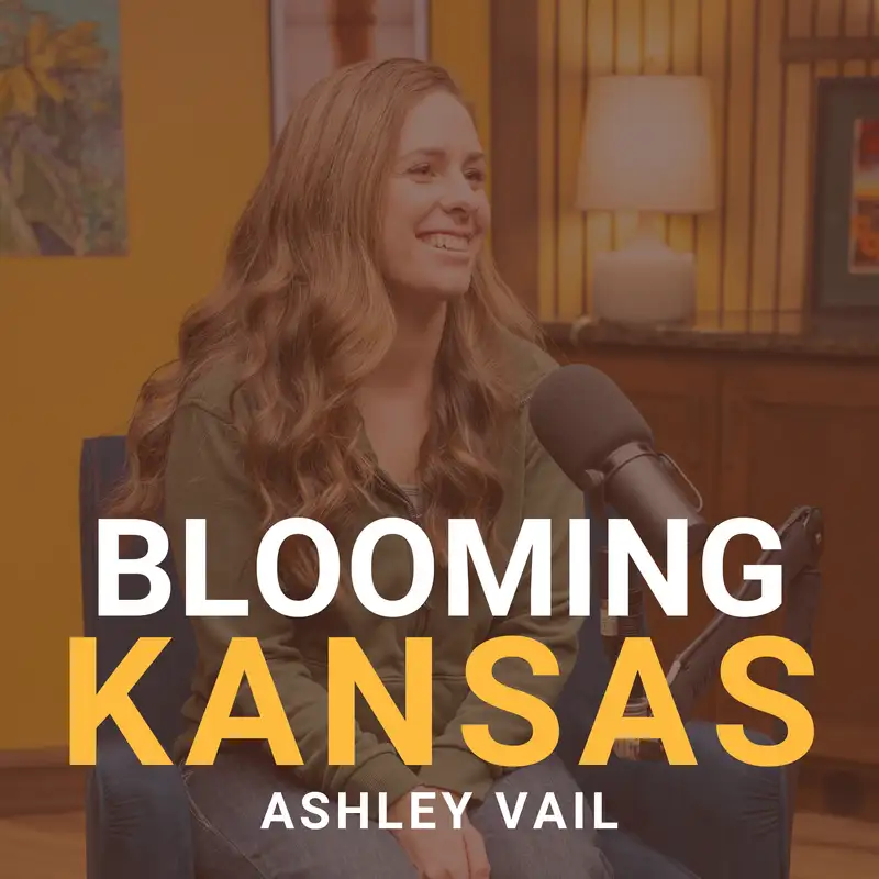 Field of Dreams with Ashely Vail | Blooming Kansan