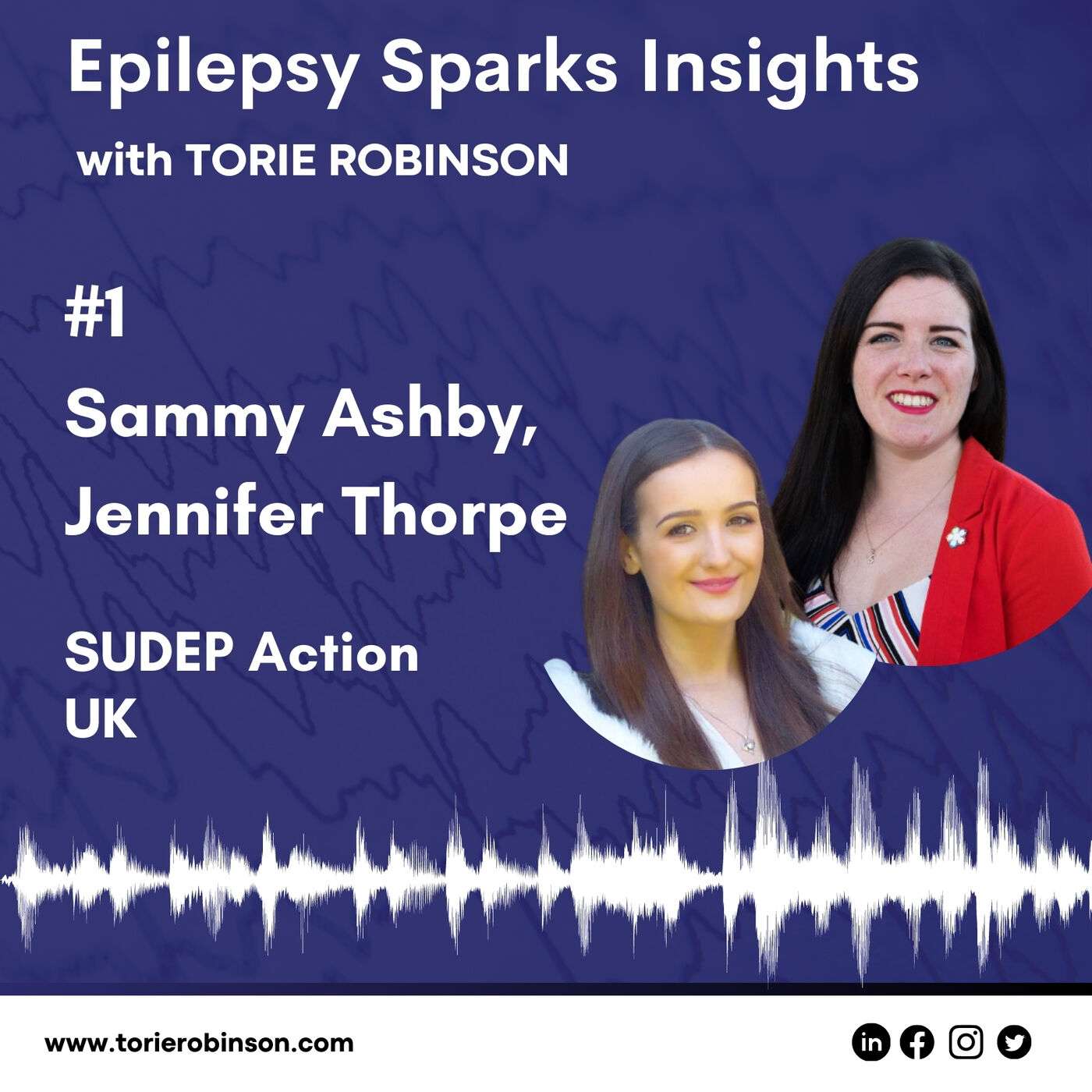 SUDEP - Saving and Bettering Lives - Sammy Ashby & Jennifer Thorpe, SUDEP Action episode artwork