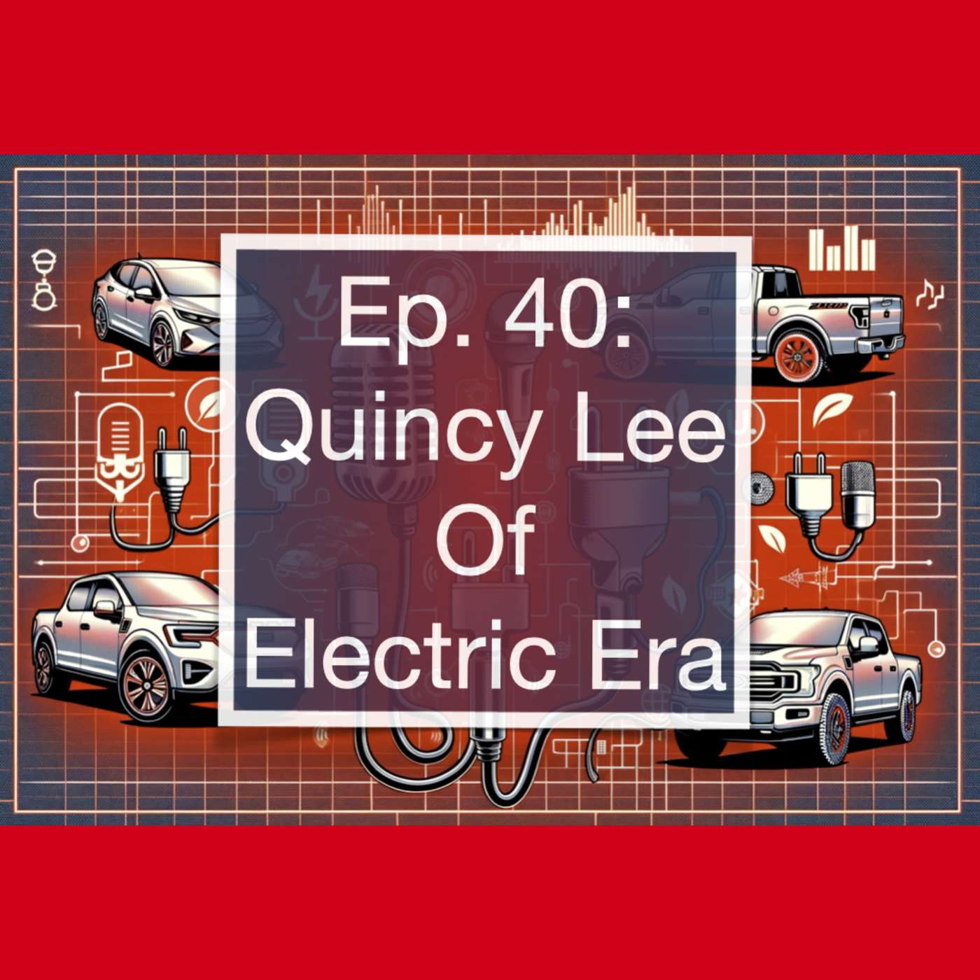 Quincy Lee of Electric Era episode artwork
