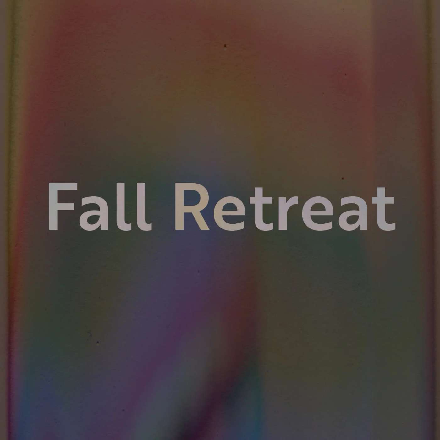There is Coming a Day / Fall Retreat 2025 Night 2