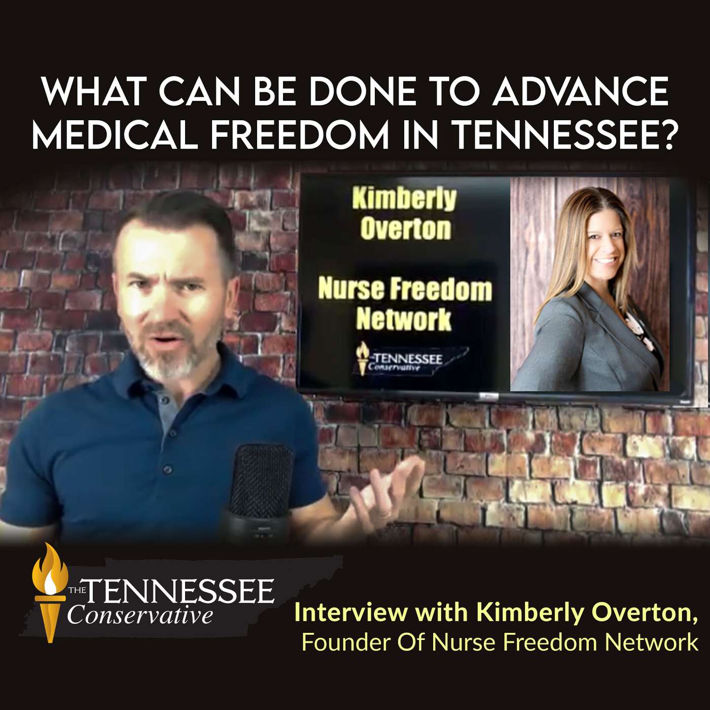 Kimberly Overton: What Can Be Done To Advance Medical Freedom In Tennessee?