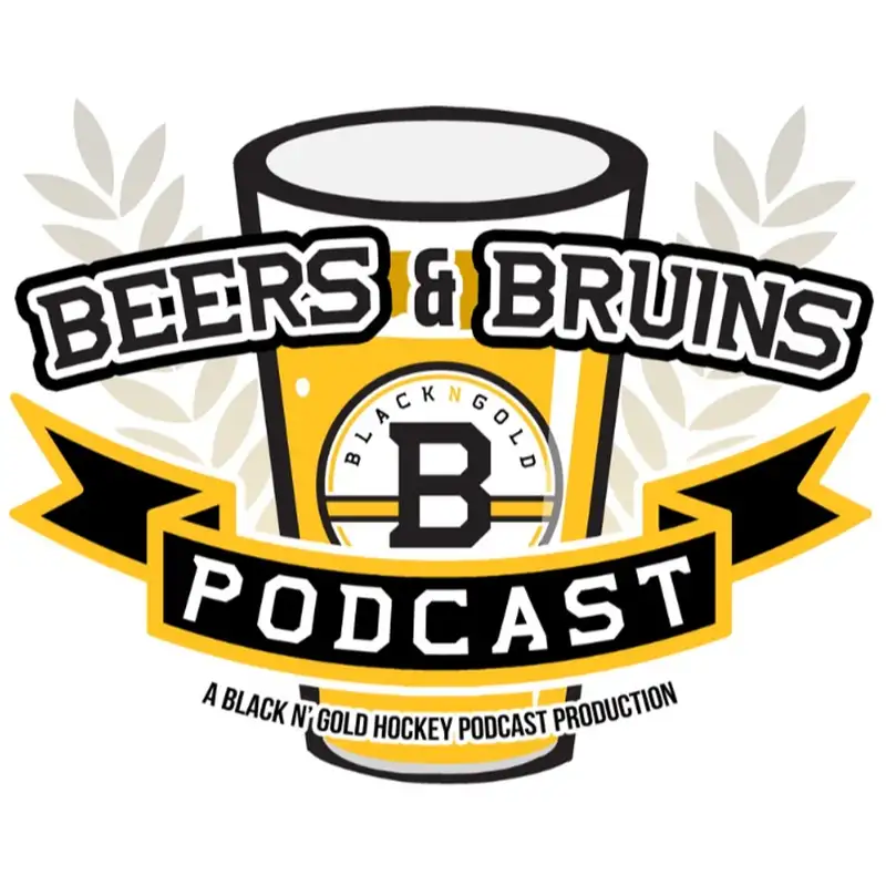 Beers N' Bruins Podcast  #1 5-18-18