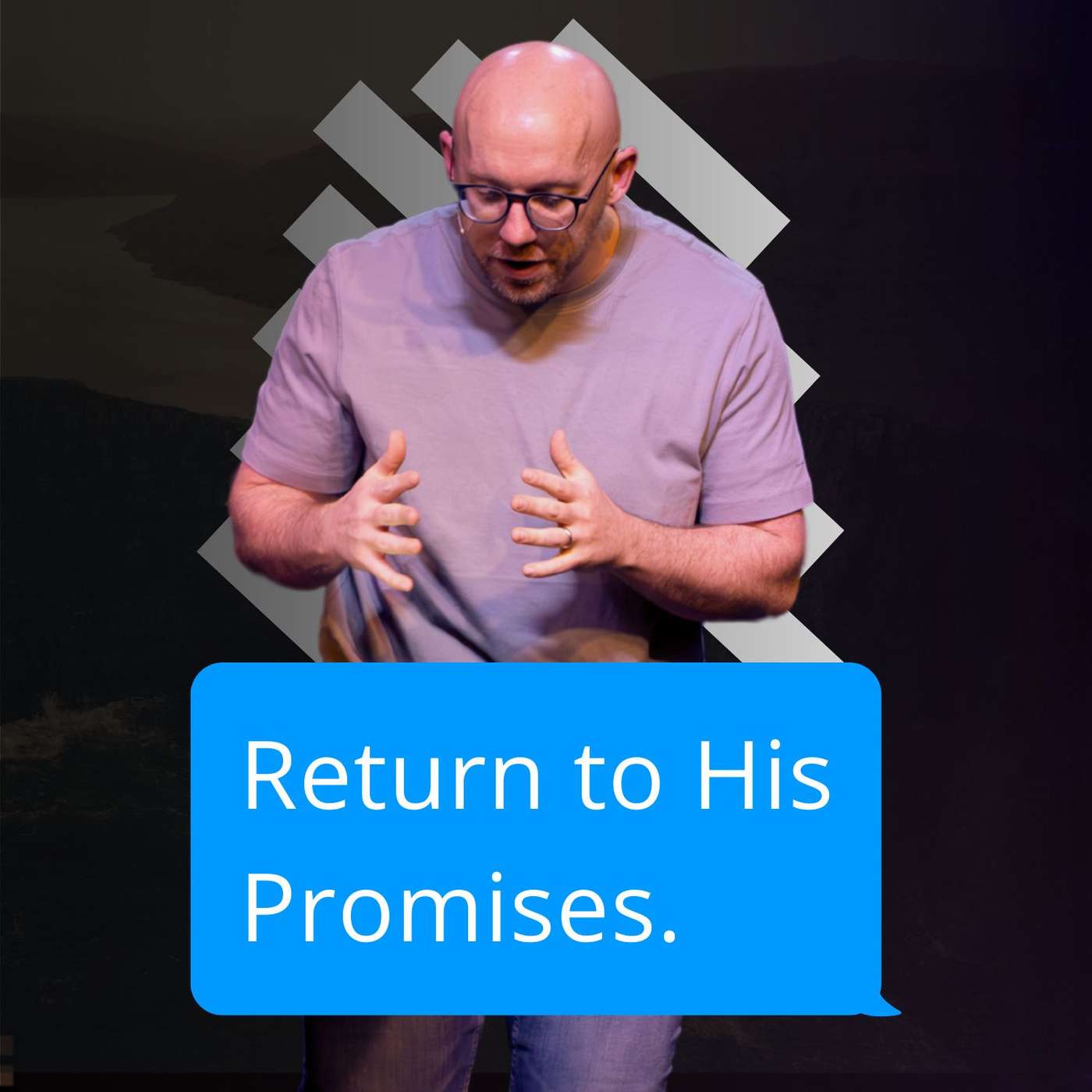 Return to His Promises Return to His Promises