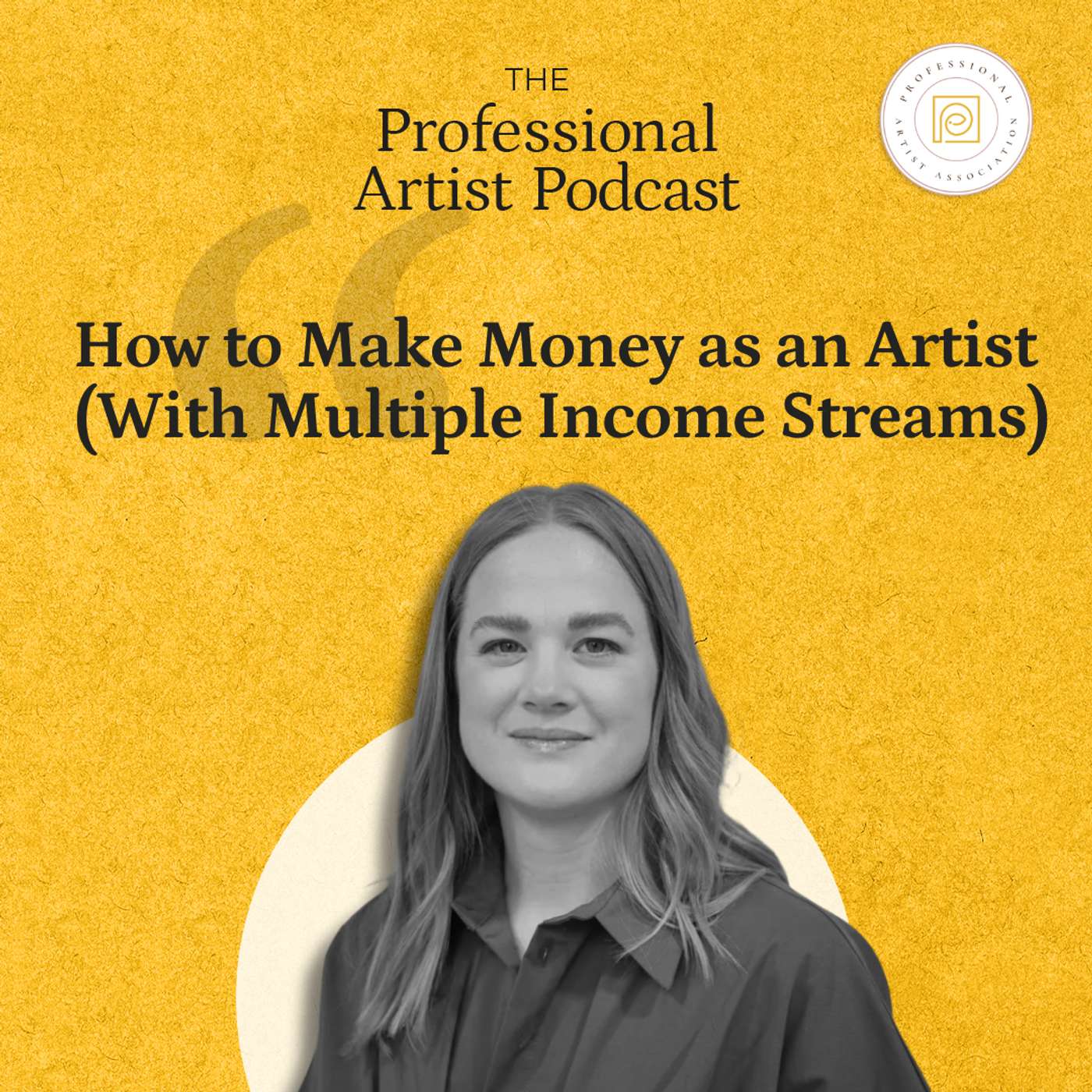 How to Make Money as an Artist (With Multiple Income Streams) episode artwork