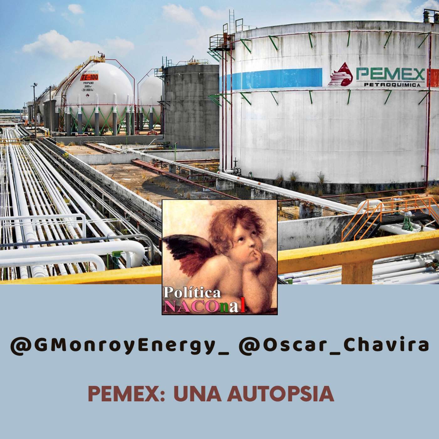 PEMEX: una autopsia (Con Gonzalo Monroy)