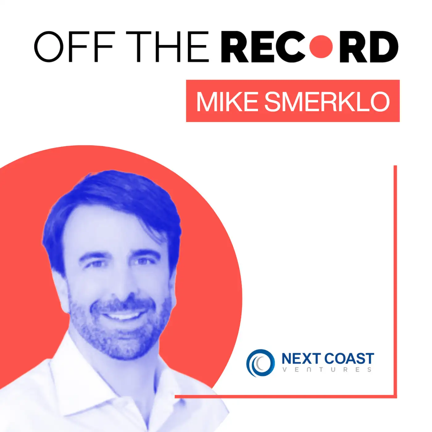 image of Entrepreneurship is a mental game - Mike Smerklo, Next Coast Ventures