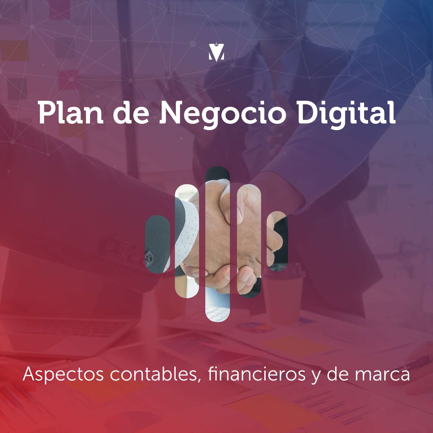 4 - PLAN DE NEGOCIO DIGITAL: Aspectos contables, financieros y de marca episode artwork