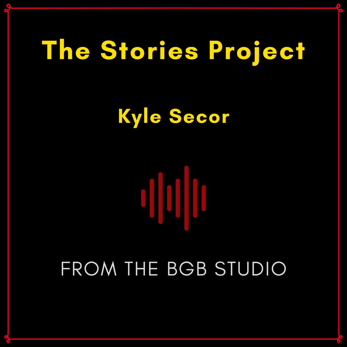 The BGB Studio Presents: The Stories Project | Night Two: Kyle Secor episode artwork