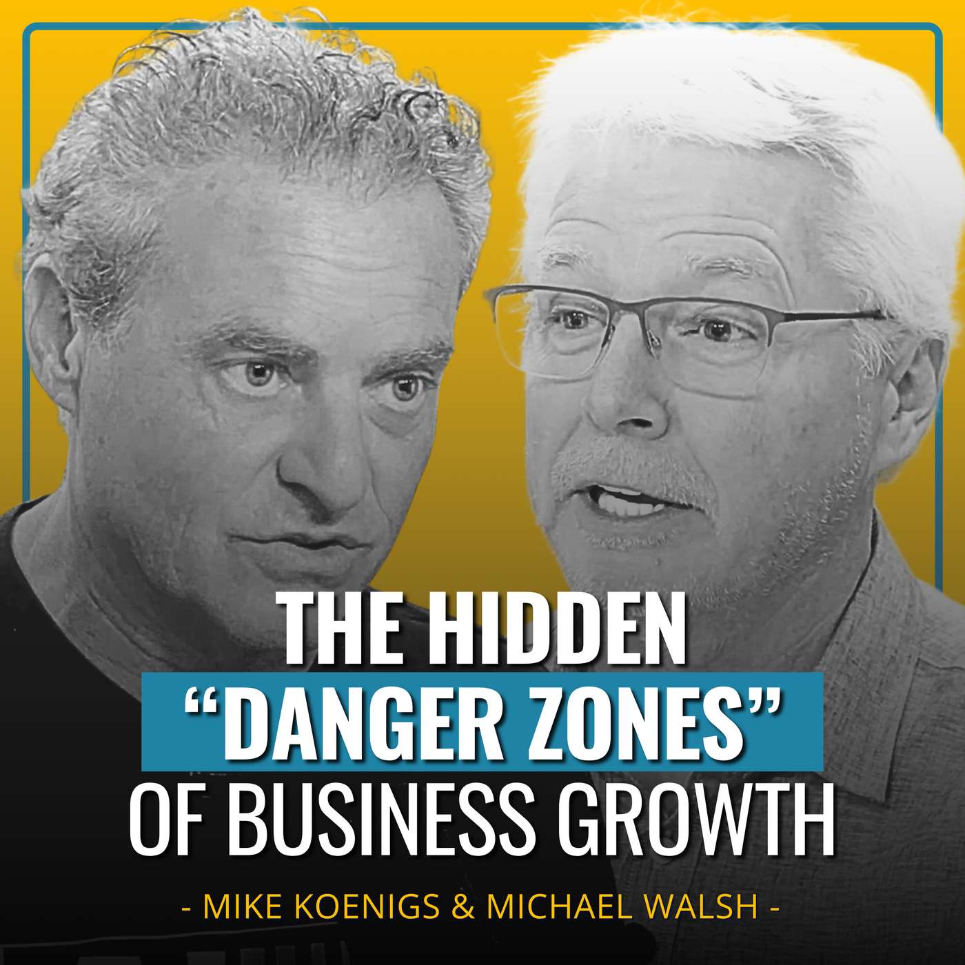 Why Your Business Gets Harder As It Grows | Michael Walsh on the Hidden Danger Zones of Scale