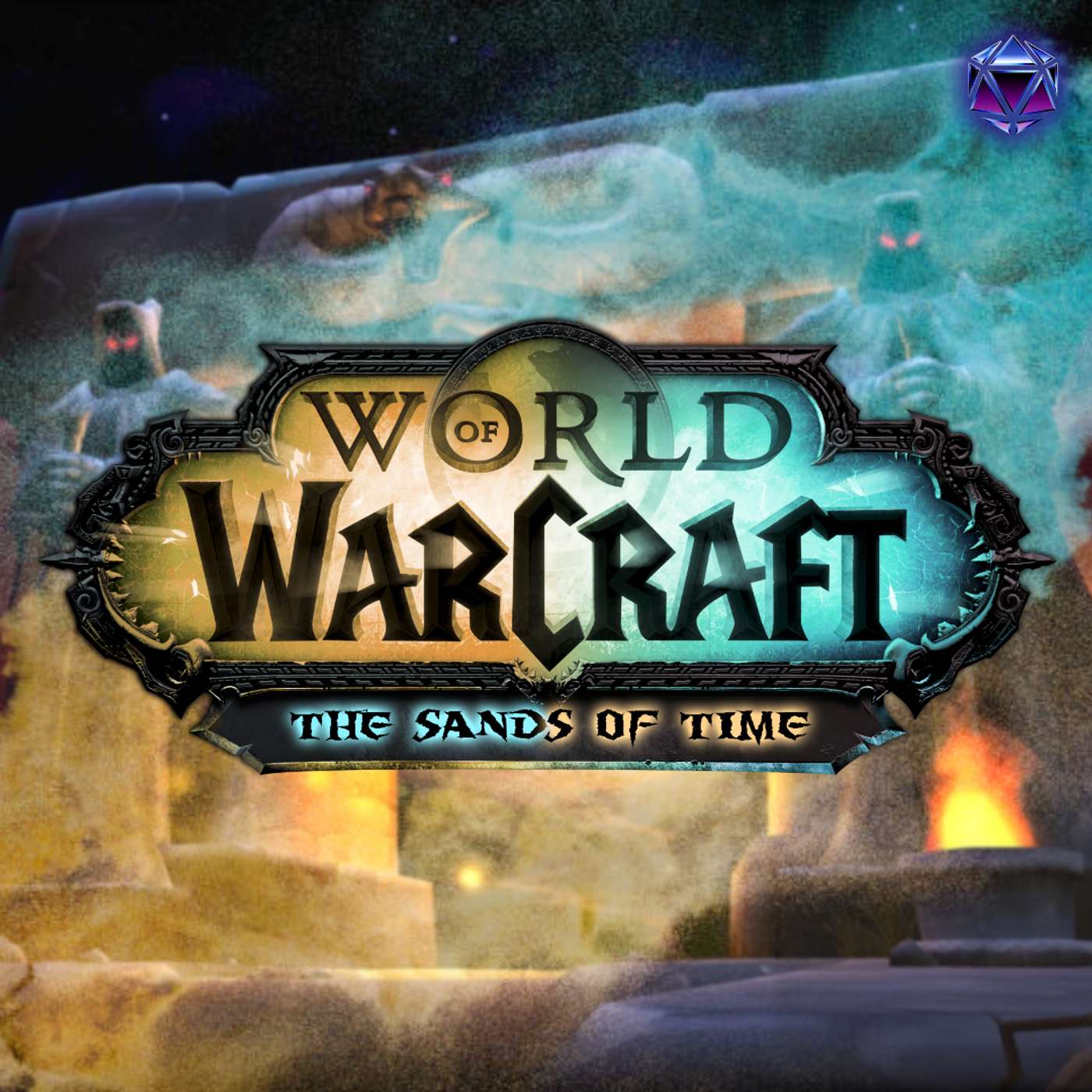 World of Warcraft: The Sands of Time || A The Guild West Marches Game cover art
