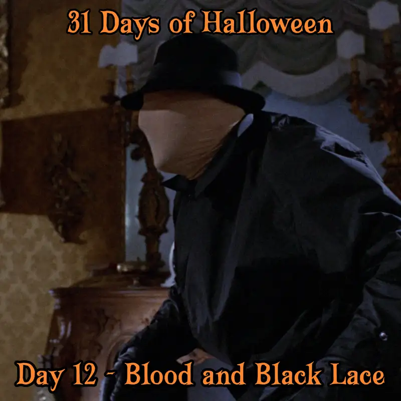 Legion Podcasts 31 Days of Halloween: Day 12 – Blood and Black Lace