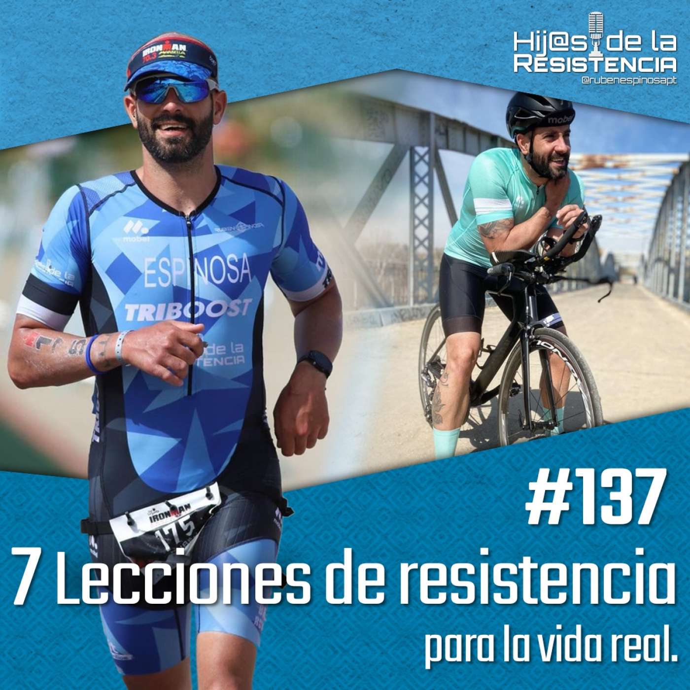 #137 7 LECCIONES DE RESISTENCIA para la vida real