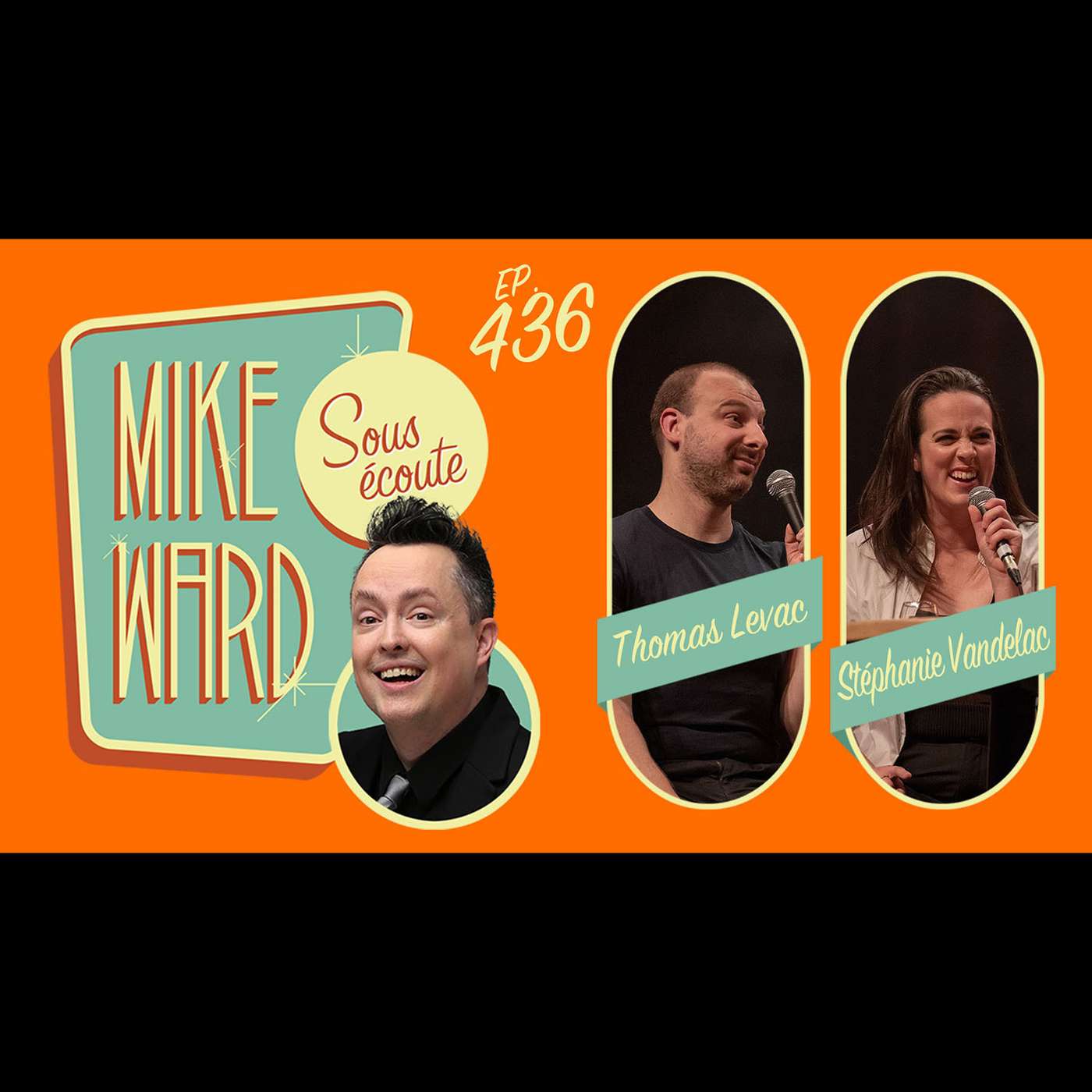#436 - Stéphanie Vandelac et Thomas Levac