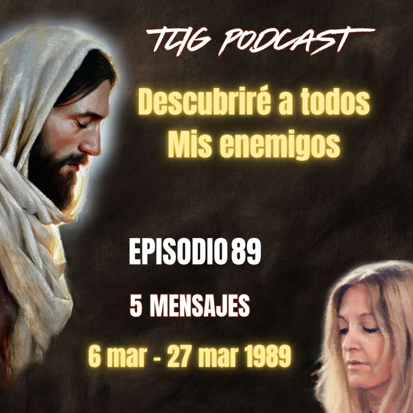 Episodio 89: Descubriré a todos Mis enemigos episode artwork