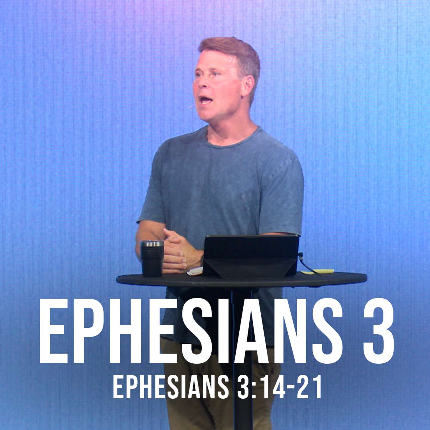 Ephesians 3 episode artwork