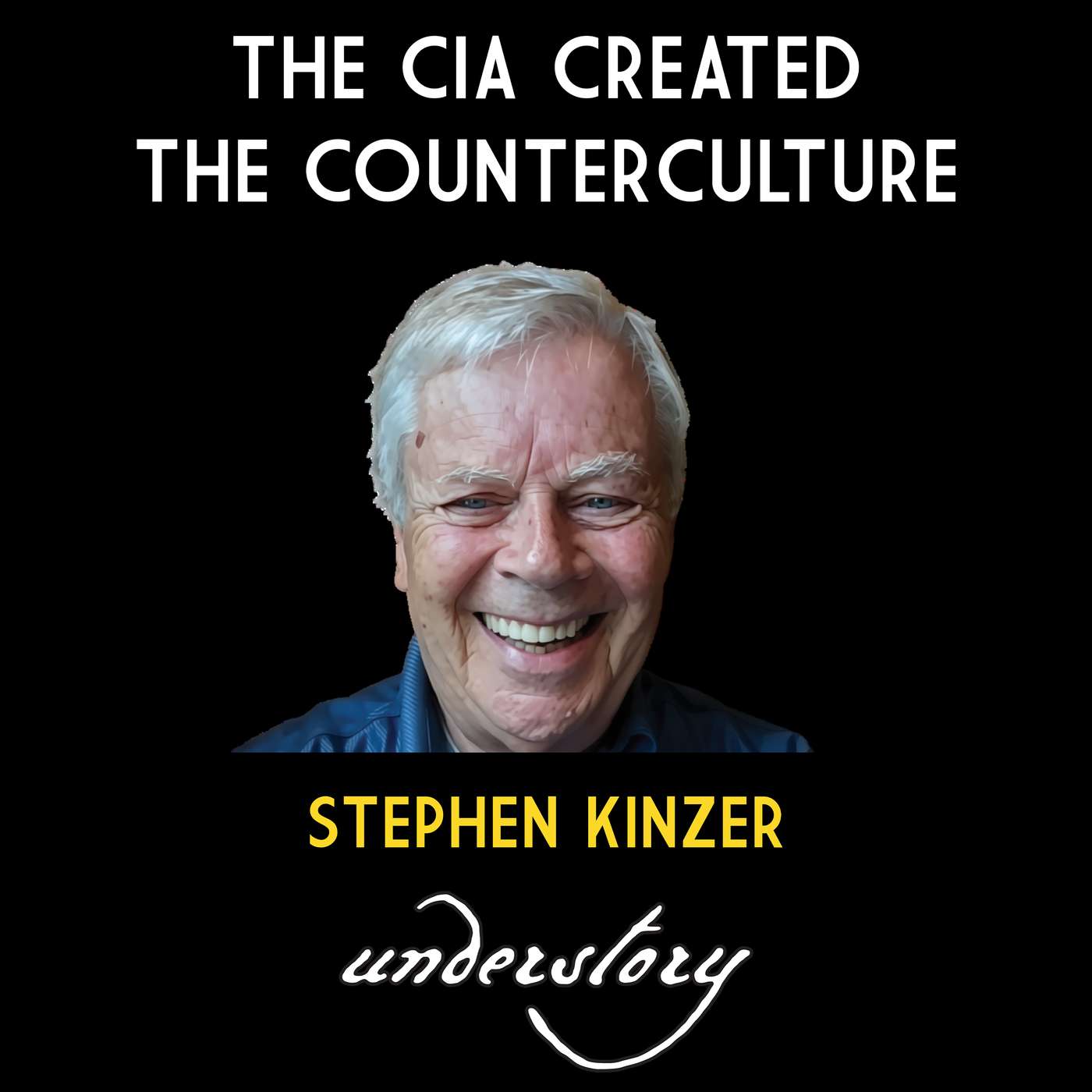 CIA Mind Control & MKUltra — Stephen Kinzer episode artwork