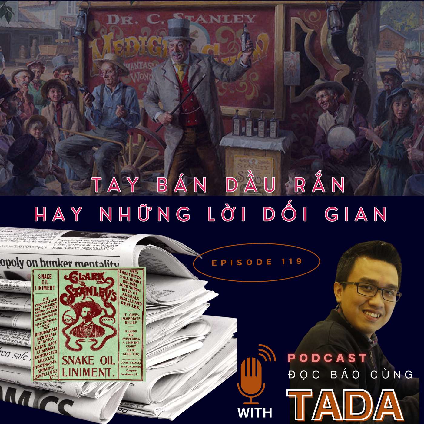 [THẾ GIỚI KHÔNG PHẲNG] Tay bán dầu rắn & những lời dối gian